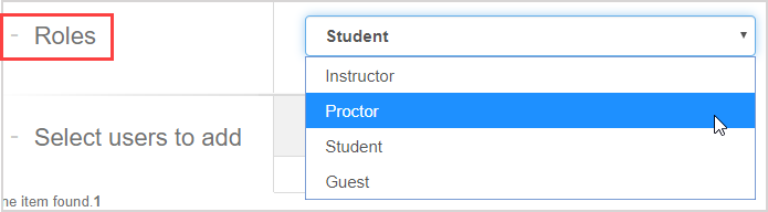The proctor role is selected from the Roles drop-down list.